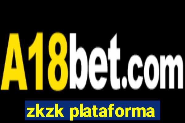 zkzk plataforma
